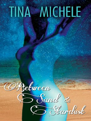 cover image of Between Sand and Stardust